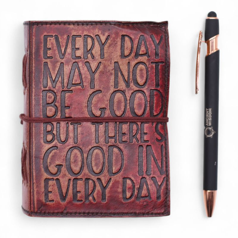 Fat Deckled Edge Leather Notebook (5x3.5") - Every Day May Not Be Good